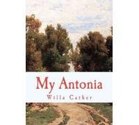 Willa Cather My Antonia (Tascabile)