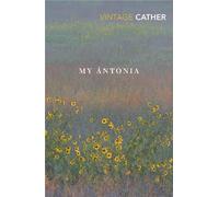 Willa Cather My Ántonia (Tascabile) Great Plains Trilogy