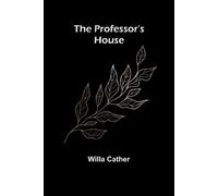 Willa Cather "My Novel" - Volume 12 (Edition1) (Tascabile)