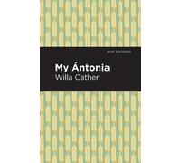Willa Cather My ntonia (Copertina rigida) Mint Editions
