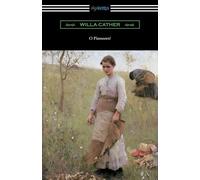 Willa Cather O Pioneers (Tascabile)