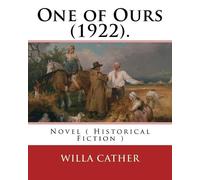 Willa Cather One of Ours (1922). By (Tascabile)