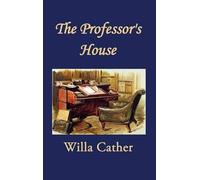 Willa Cather The Professor's House (Copertina rigida)