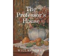 Willa Cather The Professor's House (Tascabile)
