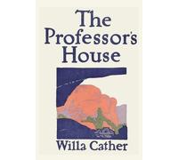 Willa Cather The Professor's House (Tascabile)