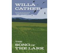 Willa Cather The Song of the Lark (Warbler Classics Annotated Editio (Tascabile)
