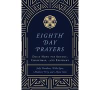 Willa Kane Sally Breedlove Perry Ma Eighth Day Prayers (Volu (Copertina rigida)