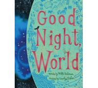 Willa Perlman Good Night, World (Copertina rigida)