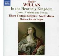 Willan Healey - In The Heavenly Kingdom (Inni, Anth