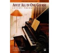 Willard A Palmer – Alfred's Basic Adult All-In-One Course 1 – Lesson-Theory-Technic – Tascabile