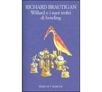Willard e i suoi trofei di bowling
