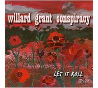 Willard Grant Conspi - Let It Roll