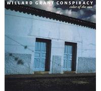 Willard Grant Conspiracy - Color of the Sun