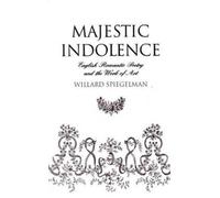 Willard Spiegelman Majestic Indolence (Copertina rigida)