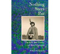 Willard Spiegelman Nothing Stays Put (Copertina rigida)