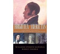 Willard Sterne Randall Nancy Nahra Forgotten Americans (Tascabile)