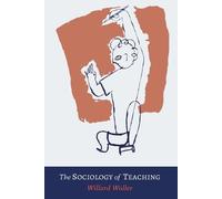 Willard Waller The Sociology of Teaching (Tascabile)