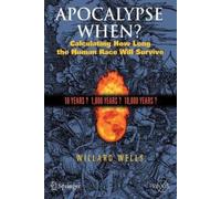 Willard Wells Apocalypse When? (Tascabile) Popular Science