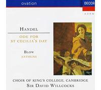 David Willcocks - Handel: Ode for St Cecilia's Day / Blow: Anthems