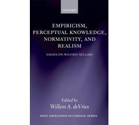 Willem A DeVrie Empiricism, Perceptual Knowledge, Normativity (Copertina rigida)