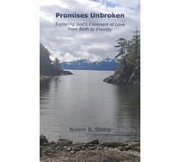 Willem B Slomp Promises Unbroken (Tascabile)
