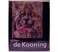 Willem De Kooning: From the Hirshhorn Museum Collection