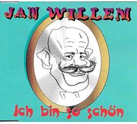 Willem,Jan - Ich Bin So Schön
