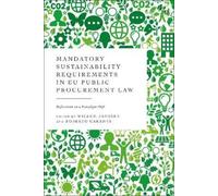Willem Janssen Mandatory Sustainability Requirements in EU Pu (Copertina rigida)
