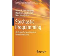 Willem K. Klein Haneveld Ward Ro Stochastic Programming: Modeling D (Tascabile)