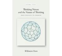 Willemien Otten Thinking Nature and the Nature of Thinking (Copertina rigida)