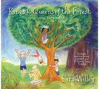 Kira Willey Kings & Queens of the Forest: Yoga Songs for Kids - Volume 2 (CD)