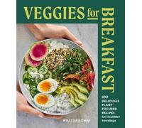 Willi Galloway Veggies for Breakfast (Tascabile)