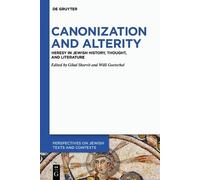 Willi Goetschel Canonization and Alterity (Tascabile)