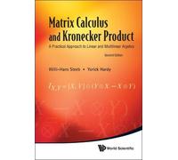 Willi-hans Stee Matrix Calculus And Kronecker Product: A Prac (Copertina rigida)