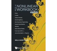Willi-hans Stee Nonlinear Workbook, The: Chaos, Fractals, Cellular A (Tascabile)