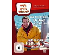 Willi wills wissen - Tolle Technik - Rettung aus der Luft!/Wie taucht das U-Boot auf und ab?