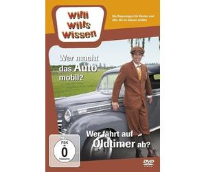 Willi wills wissen - Wer macht das Auto mobil?/Wer fährt auf Oldtimer ab?