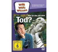 Willi wills wissen - Wie ist das mit dem Tod?