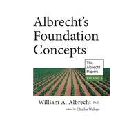 William A. Albrecht Albrecht's Foundation Concepts (Tascabile)