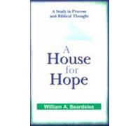 William A. Beardslee A House for Hope (Tascabile)