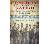 William A. Dobak U.S. Army Center of Military Freedom by the (Copertina rigida)