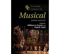 William A. Everett The Cambridge Companion to the Musical (Tascabile)