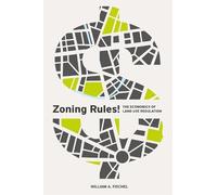 William A. Fischel Zoning Rules (Tascabile)