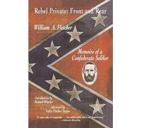 William A. Fletcher Rebel Private: Front and Rear (Tascabile)
