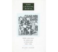William A. Gleason The Leisure Ethic (Tascabile)