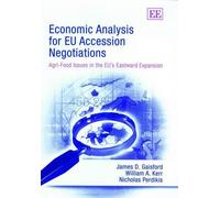 William A. Kerr James D. Gaisfor Economic Analysis for EU Acc (Copertina rigida)