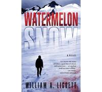 William a Liggett Watermelon Snow (Tascabile)
