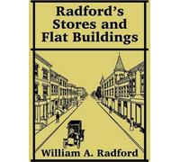 William a Radford Radford's Stores and Flat Buildings (Tascabile)