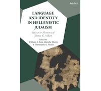 William A. Ross Language and Identity in Hellenistic Judaism (Copertina rigida)