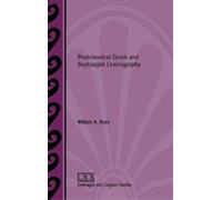 William a Ross Postclassical Greek and Septuagint Lexicograph (Copertina rigida)